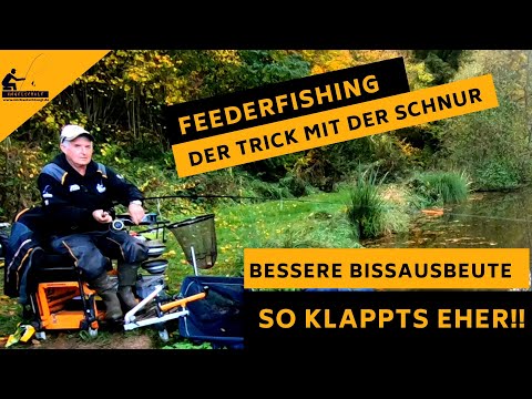 Der schnelle Trick mit der Schnur -FEEDERFISHING