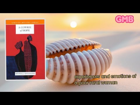 A Cowry of Hope: A Tale of Resilience and Rebirth - Binwell Sinyangwe