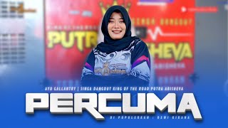 Download lagu PERCUMA ( DEWI KIRANA ) VOC. AYU GALLANTRY | SINGA DANGDUT KING OF THE ROAD PUTRA ABISHEVA | LATIHAN mp3 Download lagu PERCUMA ( DEWI KIRANA ) VOC. AYU GALLANTRY | SINGA DANGDUT KING OF THE ROAD PUTRA ABISHEVA | LATIHAN mp3