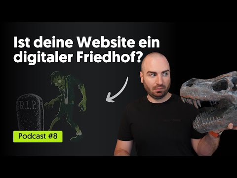 S4#08 Ist deine Website ein digitaler Friedhof? 🪦