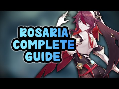 Updated Rosaria Sub Dps & Support Build & Guide | Genshin Impact