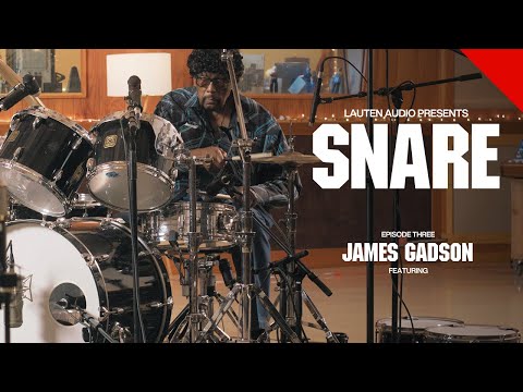 Thumbnail for SNARE - Episode Three featuring James Gadson (Bill Withers, Gloria Gaynor, Beck) at Studio 606 by James Gadson