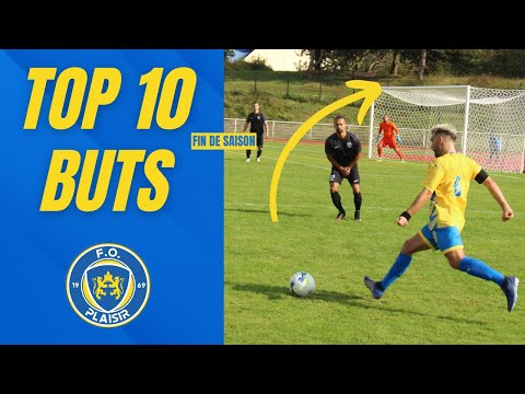 Top 10 buts / Fin de saison 2021-2022 / FO Plaisir