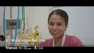 [Bande annonce] Si j'étais sage-femme