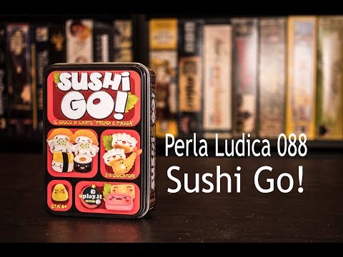 Perla Ludica 088 - Sushi Go!