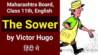 The Sower : Poem by Victor Hugo in Hindi | appreciation | Toru Dutt | Class 11th | Brainstorming