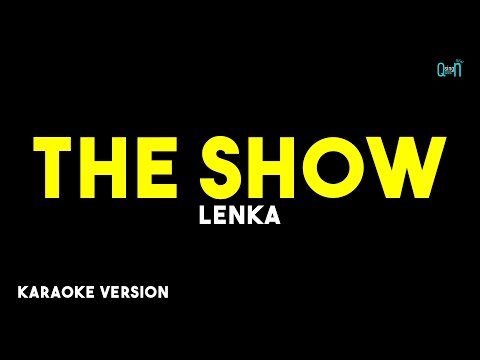 The Show – Lenka ( Karaoke Version )