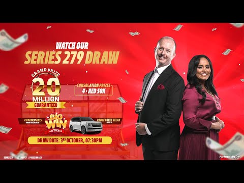 Watch Our Live Draw Series 279– Grand Prize AED 20 Million,