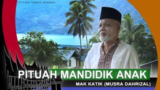 Download lagu PITUAH MANDIDIK ANAK mp3 Download lagu PITUAH MANDIDIK ANAK mp3