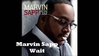 marvin sapp wait