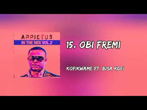KofiKwame ft. Bisa Kdei- Obi Fremi