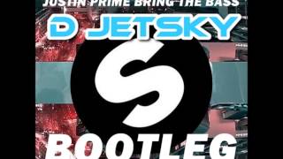 Justin Prime & Firebeatz - Bring the gangster (D Jetsky Bootleg)