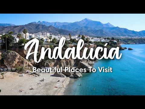 ANDALUSIA, SPAIN (2024) | 12 Beautiful Places To Visit In Andalusia (+ Travel Tips!)