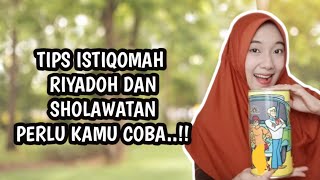 Download lagu INI TIPS ISTIQOMAH RIYADHOH WY40H DAN SHOLAWATAN YANG AKU JALANI KEMAREN..!!INSYAALLAH BERHASIL.. mp3