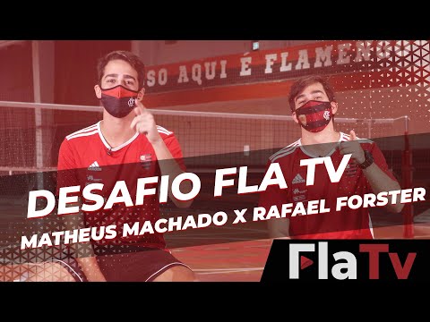 Desafio FlaTV | Matheus Machado x Rafael Forster