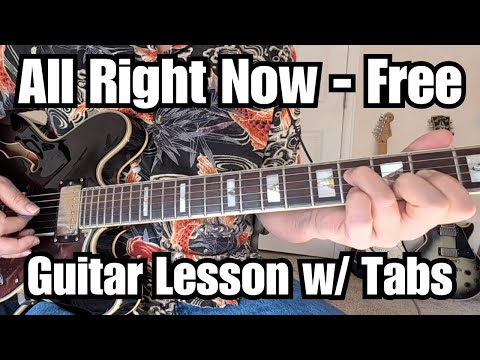ALL RIGHT NOW Guitar Lesson FREE w/ Tabs