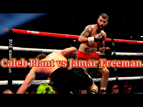 Highlights Caleb Plant vs Jamar Freeman