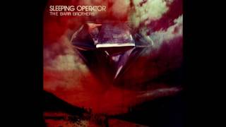 The Barr Brothers - &quot;Static Orphans &amp; Love Ain&#39;t Enough&quot;