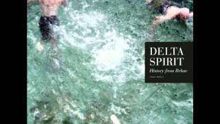 Bushwick Blues - Delta Spirit
