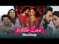 Winter Love Mashup 2024 | Love Mashup 2023 | Bollywood love Songs - Love Songs | Love Mashup 2024