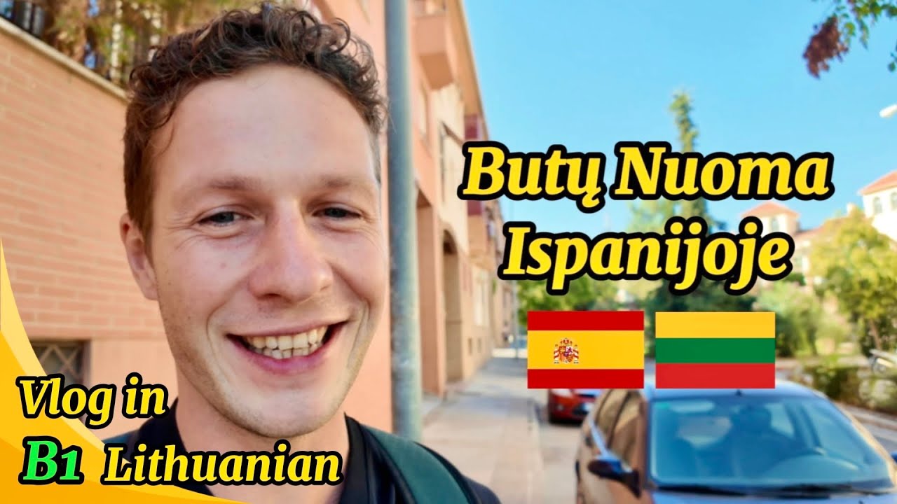Mano Patirtis Ieškant Buto Ispanijoje - Easy Lithuanian Vlog