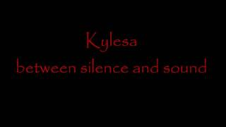 Kylesa - Between silence and sound (HD) (+lyrics)