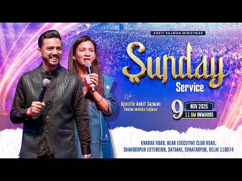 Sunday Service @AnkitSajwanMinistries 9th Nov 2025