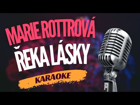 Karaoke - Marie Rottrová - 