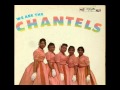 The Chantels - Sure Of Love (1958) 