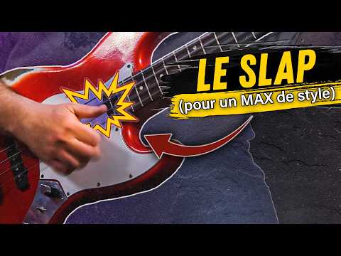 Apprendre le SLAP (pour un max de style)