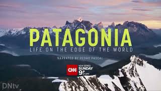 CNN | 'Patagonia: Life on the Edge of the World' - Promo (2022)