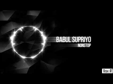 Babul Supriyo Nonstop By VishR