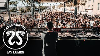 Jay Lumen - Live @ CRSSD Festival San Diego 2019