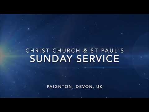 Christ Church & St Paul's Paignton Sunday Service 17. 5. 20 -  Luke 8 1-18