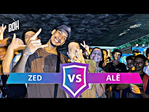 (A MELHOR DA NOITE 🔥) ZED X ALÊ - FINAL - BDH193