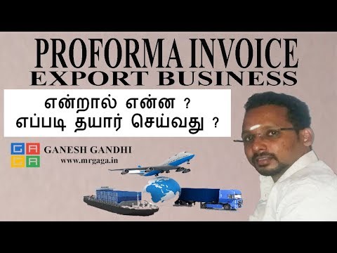 💯How to prepare a Proforma Invoice for Export Business In tamil By Ganesh Gandhi Video