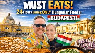 24 Hours Eating ONLY Hungarian food in Budapest!