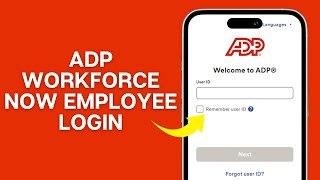 ADP Workforce Now Employee Login 2024: How to Login/SignIn ADP Workforce Now Employee Portal Account