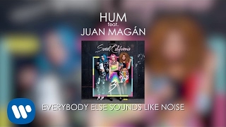 Sweet California - Hum (feat. Juán Magán) (Lyric Video)