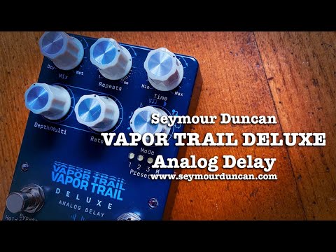 Seymour Duncan: VAPOR TRAIL DELUXE Analog Delay