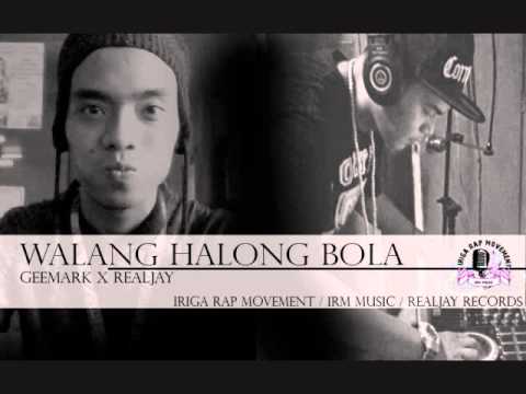 WALANG HALONG BOLA (CLEAN VERSION) - GeeMark x Realjay (IRIGA RAP MOVEMENT OFFICIAL)