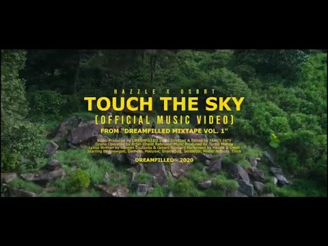Hazzle x OSBRT - Touch The Sky (Official Music Video)