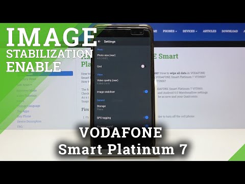 How to Enable Image Stabilization in Vodafone Smart Platinum 7 – Discover Helpful Camera Feature