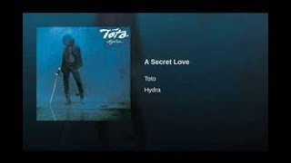 Toto - Secret love (lyric)
