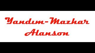 Yandım-Mazhar Alanson Sözler