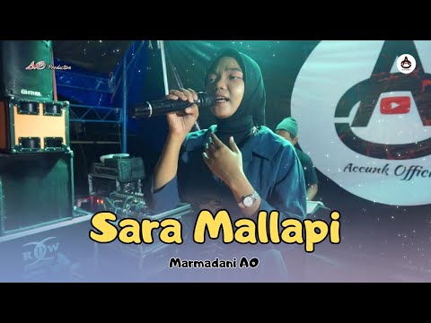 SARA MALLAPI X MARMADANI AO X AO PRODUCTION LIVE LEMPONG WAJO SULSEL 2025 X SIMUNGIL AUDIO