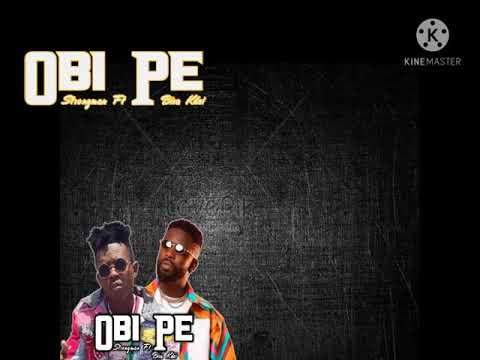 Obi Pe_Strongman Ft Bisa Kdei