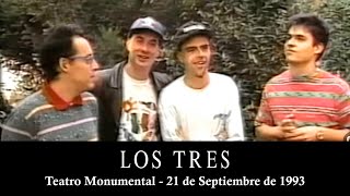 Los Tres - Teatro Caupolicán (21 de Septiembre de 1993 / Lanzamiento &#39;Se Remata el Siglo&#39;)