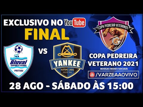 Bluval EC x Yankee FS - Final - Copa Pedreira Veteranos 2021