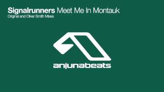 Signalrunners - Meet Me In Montauk (Original Mix)